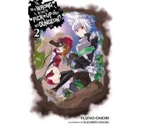 Fujino Omori Is It Wrong to Try to Pick Up Girls in a Dungeon?, Vol. (Tascabile)