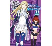 Fujino Omori Ki Is It Wrong to Try to Pick Up Girls in a Dungeon? On (Tascabile)