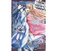 Fujino Omori Kiyotak Is It Wrong to Try to Pick Up Girls in a Dungeo (Tascabile)