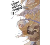 Fujino Omori Is It Wrong to Try to Pick Up Girls in a Dungeon?, Vol. (Tascabile)