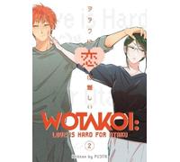 Fujita Wotakoi: Love Is Hard For Otaku 2 (Tascabile)
