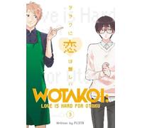 Fujita Wotakoi: Love Is Hard For Otaku 3 (Tascabile)