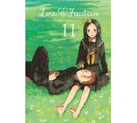 Fuka Mizutani Lys Blakeslee Sheldon Drzka Love at Fourteen, Vol. 11 (Tascabile)