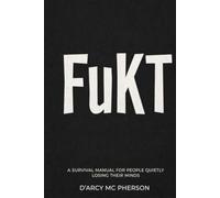 FuKt: When the world has lost the plot....