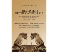 Fulcanelli The Mystery of the Cathedrals (Tascabile)
