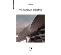 Fulcanelli The Mystery of the Cathedrals (Tascabile)
