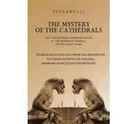 Fulcanelli The Mystery of the Cathedrals (Tascabile)
