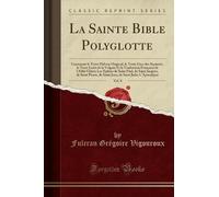 Fulcran Grégoire Vigouroux La Sainte Bible Polyglotte, Vol. 8 (Tascabile)