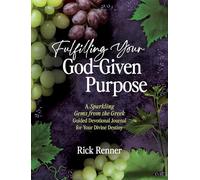 Fulfilling Your God-Given Purpose: A Sparkling Gems from the Gr uided Devotional Journal for Your Divine Destiny