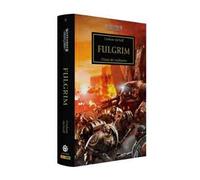 Fulgrim. Visioni del tradimento. The Horus heresy. Warhammer. Vol. 5