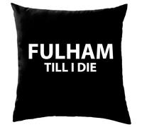 Fulham Fino Alla Morte - Cuscino - Craven Cottage Cottagers Amore Per Il Calcio