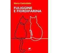 Fuliggine e fiordifarina
