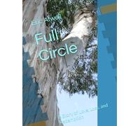 Full Circle: A Story of Love, Loss, and Redemption