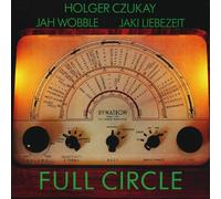 Full Circle - Holger Czukay / Jaki Liebezeit / Jah Wobble (Vinile)