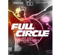 Full Circle - Last Exit Rock 'N' Roll