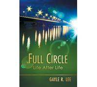 Full Circle: Life After Life