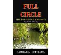 Full Circle, The Button Boy's Journey