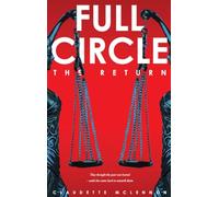 Full Circle: The Return Book 2