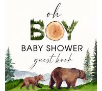 Full Color Baby Shower Guest Book: Oh Boy Forest Bear Woodland Decorations