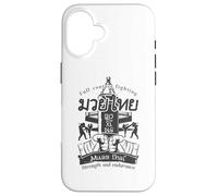 Full Contact Fighting Muay Thai Strength And Endurance Custodia per iPhone 16