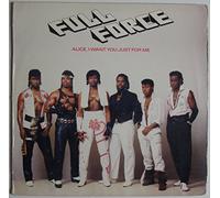 Full Force - Alice, I want you just for me (1985) / Vinyl single [Vinyl-Single 7'']