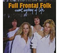 Full Frontal Folk - Sweet Mystery Of Life