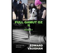 Full gamut oz II: Primacy