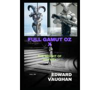 Full Gamut Oz: The Weight Of Victory