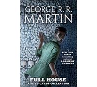 George R R Martin Full House (Tascabile) Wild Cards