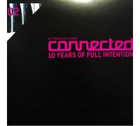 Full Intention - Connected-10 Years of Full I