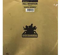 Full Intention - Full Intention Presents Hustle Espanol - (do The) Spanish Hustle