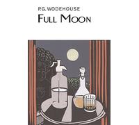 P.G. Wodehouse Full Moon (Copertina rigida) Everyman's Library P G WODEHOUSE