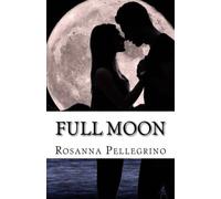 Full moon: Non amarmi sotto la luna piena
