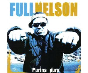 Full Nelson - Purina Pura [Import]