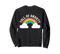 Full of Anxiety Anxiety Mental Health Design Felpa