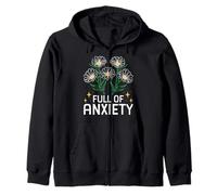 Full of Anxiety Anxiety Mental Health Design Felpa con Cappuccio