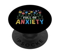 Full Of Anxiety Anxiety Mental Health Design PopSockets PopGrip Adesivo