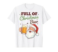 Full of Christmas Beer Santa Funny Holiday Vibes Beer Lover Maglietta