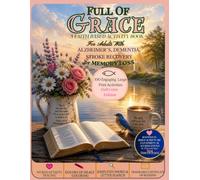 Full Of Grace: Activities for Peace, Joy & Memory Retention