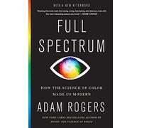 Adam Rogers Full Spectrum (Tascabile)