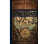 Full Steam Ahead