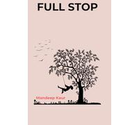 FULL STOP: A Journey of Reflection