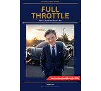 Full Throttle: The Story of a Kid Who Refused to Wait