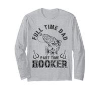 Full Time Dad Part Time Hooker Angler Costume for Fishing Maglia a Manica