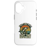 Full Time Dad Part Time Hooker Funny Fishing Retro Custodia per iPhone 16