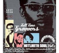 Full Time Groovers: HOTLANTA SOUL Vol 2 Album