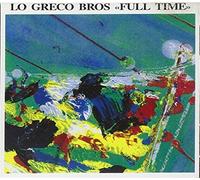 LO GRECO BROS - Full Time