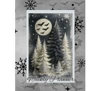 Full Winter Moon | Gothic Dark Forest Full Moon Bats weekly Planner: 8.5 x 11, 140 - pages, 16 months