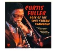 Fuller, Curtis - Boss Of The Soul Stream Trom