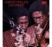 Fuller, Curtis - Crankin